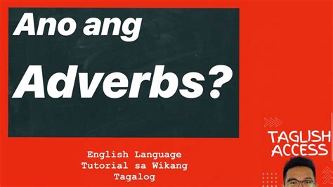 Ano ang adverb sa tagalog
